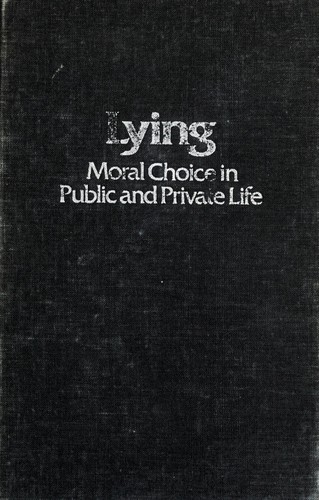 Sissela Bok: Lying (1978, Pantheon Books)