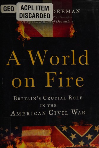 Amanda Foreman: A world on fire (2011, Random House)