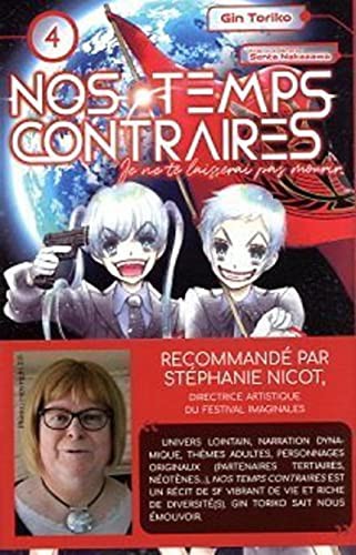 Alexandre Goy, Gin Toriko: Nos temps contraires - Je ne te laisserai pas mourir - tome 4 (Paperback, 2021, AKATA)