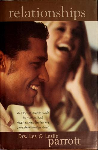 Les Parrott: Relationships (1998, Zondervan Pub. House)