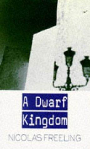 Nicolas Freeling: A DWARF KINGDOM (HENRI CASTANG MYSTERIES) (Paperback, 1997, TIME WARNER PAPERBACKS)