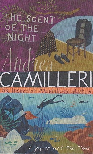 Andrea Camilleri: The Scent of the Night (Paperback, 2005, Picador)