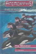 Katherine A. Applegate: Animorphs (Hardcover, 2000, Gareth Stevens Publishing)