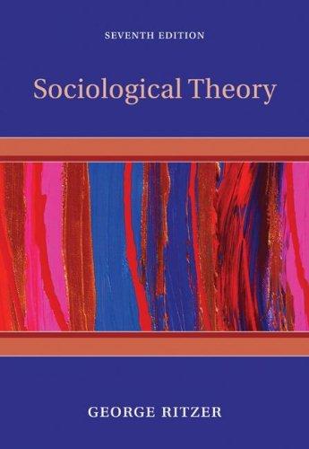 George Ritzer: Sociological theory (Hardcover, 2008, McGraw-Hill)