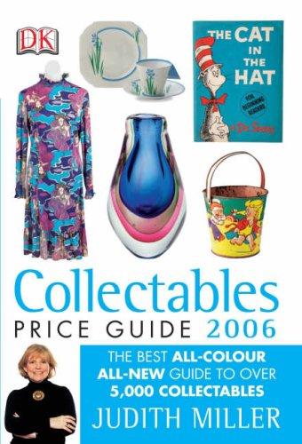 Judith Miller: Collectables Price Guide 2006 (Hardcover, 2005, Dorling Kindersley)