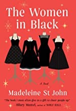 Madeleine St John: The women in black : a novel (Paperback, 2020, Scribner)