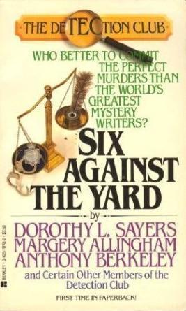 Detection Club Staff: Six Against The Yard (1989, Berkley)