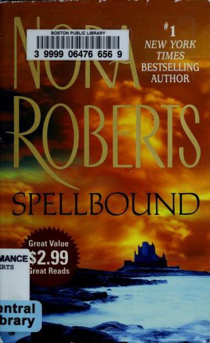 Nora Roberts: Spellbound (Paperback, 2005, Jove)