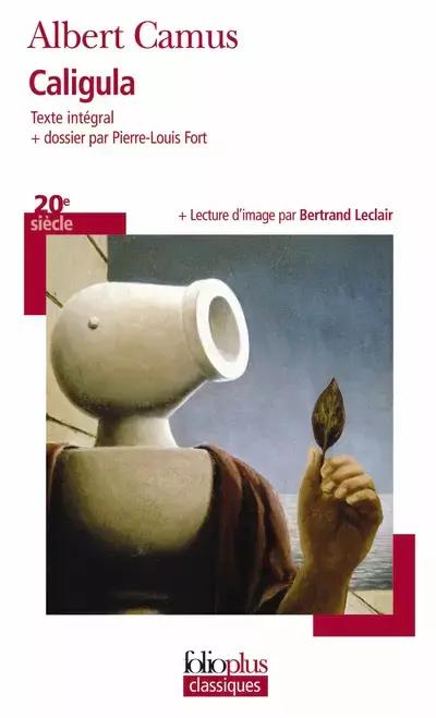 Albert Camus: Caligula (French language, 2012, Éditions Gallimard)