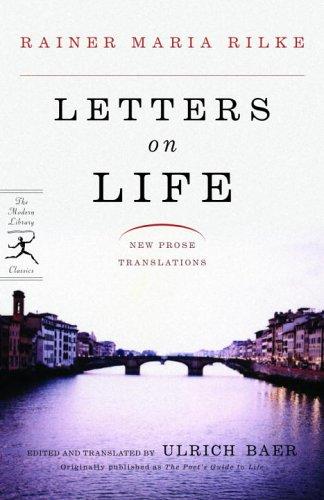 Rainer Maria Rilke: Letters on Life (Paperback, Modern Library)