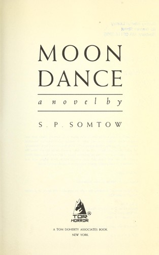 S. P. Somtow: Moon dance (1989, T. Doherty Associates)