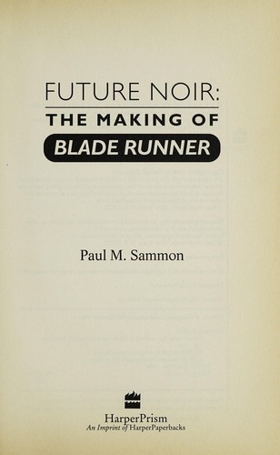 Paul M. Sammon: Future noir (1996, HarperPrism)