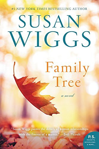 Susan Wiggs: Family Tree (Paperback, 2018, William Morrow & Company, William Morrow Paperbacks)