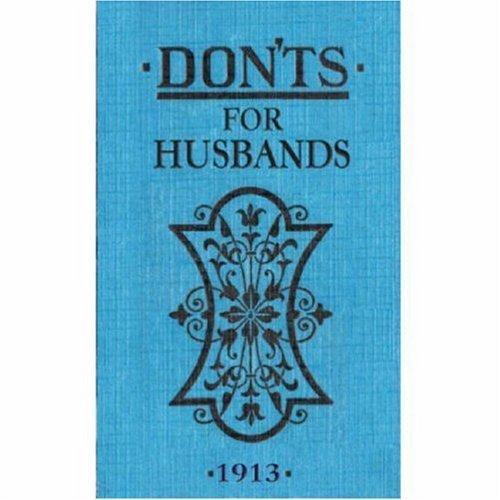 Blanche Ebbutt: Don'ts for Husbands (2008)