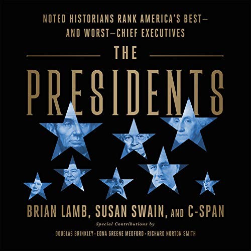 Brian Lamb, Susan Swain, Gary Teidemann, Grace Angela Henry: The Presidents (EBook, Hachette Audio)