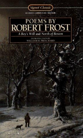 Robert Frost: Poems by Robert Frost (1989, New American Library, Penguin Books Canada, Signet Classics)