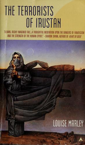 Louise Marley: The terrorists of Irustan (1999, Ace Books)