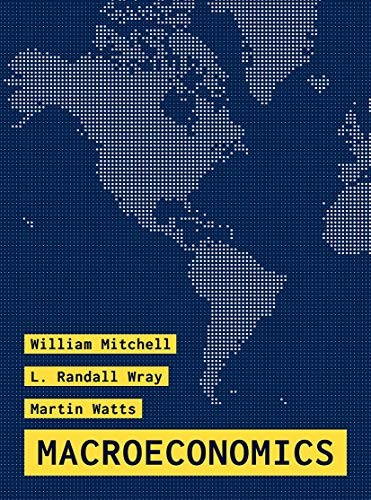 Mitchell, William, L. Randall Wray, Martin Watts: Macroeconomics (Paperback, Red Globe Press)