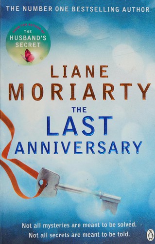 Liane Moriarty: Last Anniversary (2014, Penguin Books, Limited)