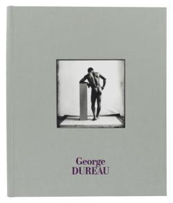 George Dureau, Philip Gefter: George Dureau, The Photographs