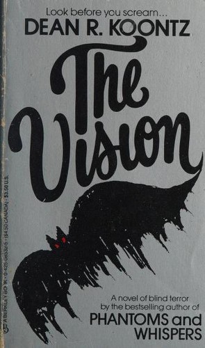 Dean R. Koontz: The Vision (Paperback, 1986, Berkley Books)