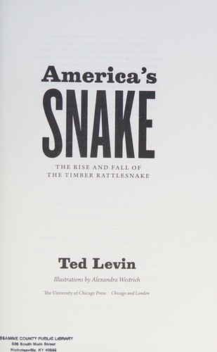 Ted Levin: America's snake (2016)