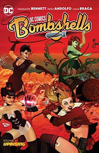 Marguerite Bennett: DC Comics: Bombshells Vol. 3: Uprising (2017, DC Comics)
