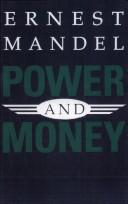 Ernest Mandel: Power and Money (1992, Verso)