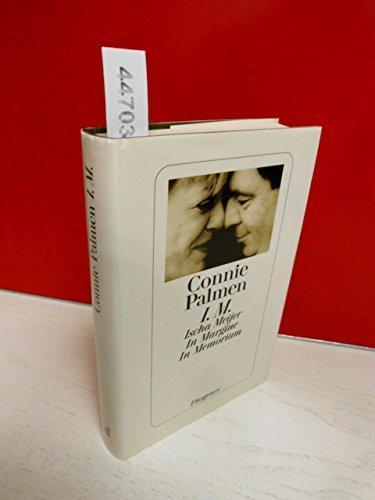Connie Palmen: I. M. Ischa Meijer (German language, 1999, Diogenes Verlag)
