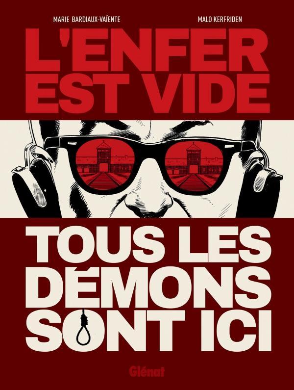 Malo Kerfriden, Marie Gloris Bardiaux-Vaïente: L'enfer est vide tous les démons sont ici (French language, 2021, Glénat Éditions)