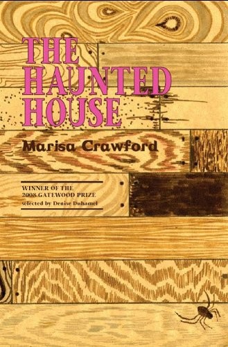 Marisa Crawford: The Haunted House (Paperback, Switchback Books)
