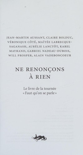 NE RENONÇONS À RIEN (2017, Lux Éditeur)