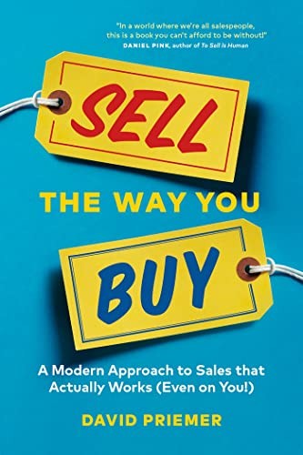 David Priemer: Sell the Way You Buy (2020, Page Two Strategies Inc., Page Two)