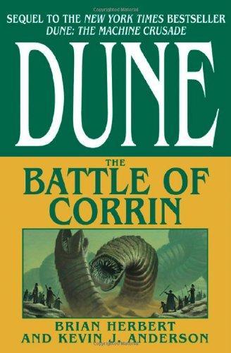 Kevin J. Anderson, Brian Herbert: Dune: The Battle of Corrin (2004)