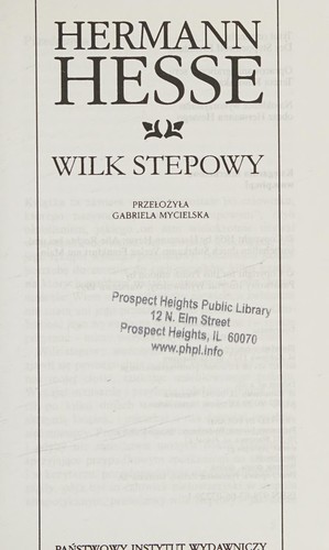 Hermann Hesse: Wilk Stepowy (Polish language, 1999, Państwowy Instytut Wydawniczy)