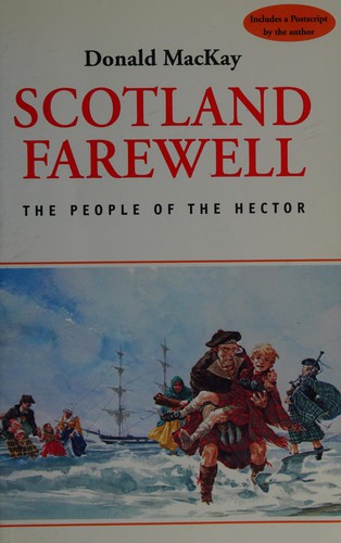 MacKay, Donald: Scotland farewell (2001, Natural Heritage/Natural History)