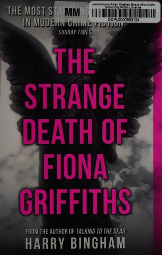 Harry Bingham: The Strange Death Of Fiona Griffiths (2015)