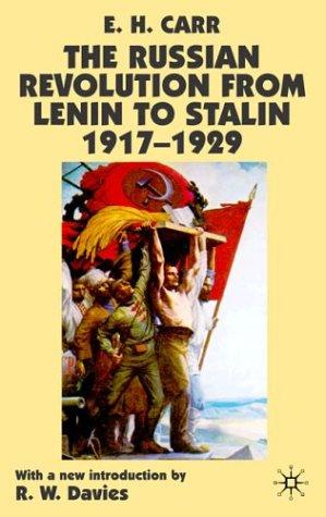 Edward Hallett Carr: The Russian revolution (2003, Palgrave Macmillan)
