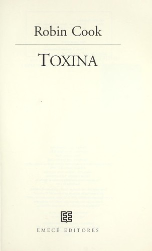 Robin Cook: Toxina (Spanish language, 1999, Emece Editores)