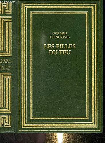 Gérard de Nerval: Les filles du feu (French language, 1985)