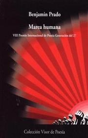 Benjamin Prado: Marea humana (Spanish language, 2010)