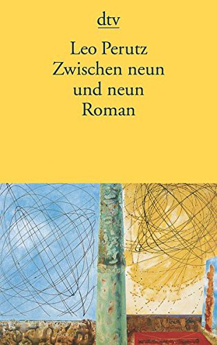 leo-perutz: Zwischen Neun und Neun (Paperback, 2004, DTV Deutscher Taschenbuch)