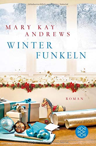 Mary Kay Andrews: Winterfunkeln (Paperback, FISCHER Taschenbuch)