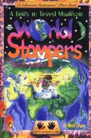 Brad Olsen: World Stompers (Paperback, 1998, CCC Publishing)