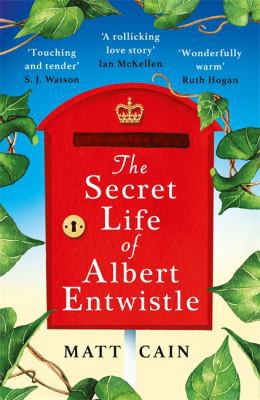 Matt Cain: The Secret Life of Albert Entwistle (Paperback, 2022, Headline Publishing Group)