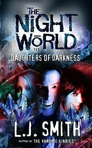 L. J. Smith: Daughters of Darkness (1997)