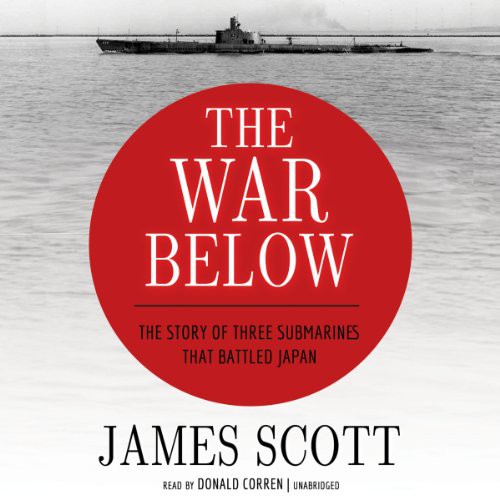 James Scott, Donald Corren: The War Below (AudiobookFormat, Blackstone Audio, Inc.)