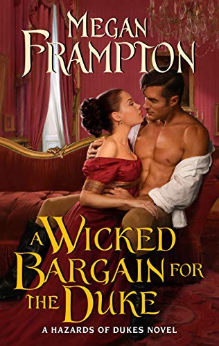 Megan Frampton: A Wicked Bargain for the Duke (Paperback, 2021, Avon)