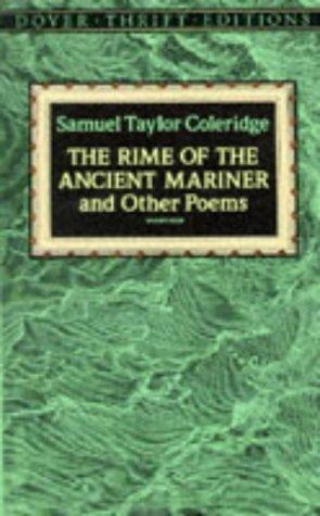 Samuel Taylor Coleridge: The rime of the ancient mariner and other poems (1992, Dover Publications, Inc.)