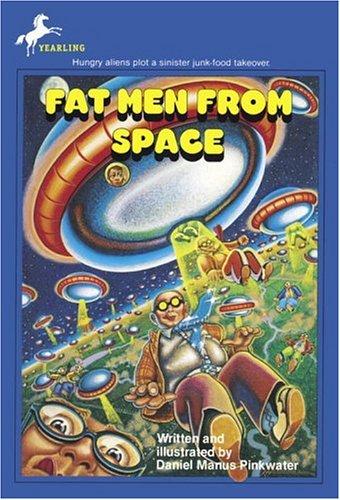 Daniel Manus Pinkwater: Fat Men From Space (1980, Yearling)